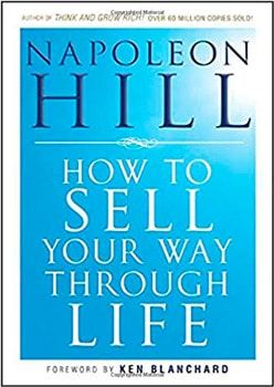 how to sell your way through life