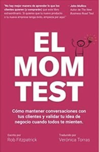 Portada del libro El Mom Test, de Rob Fitzpatrick