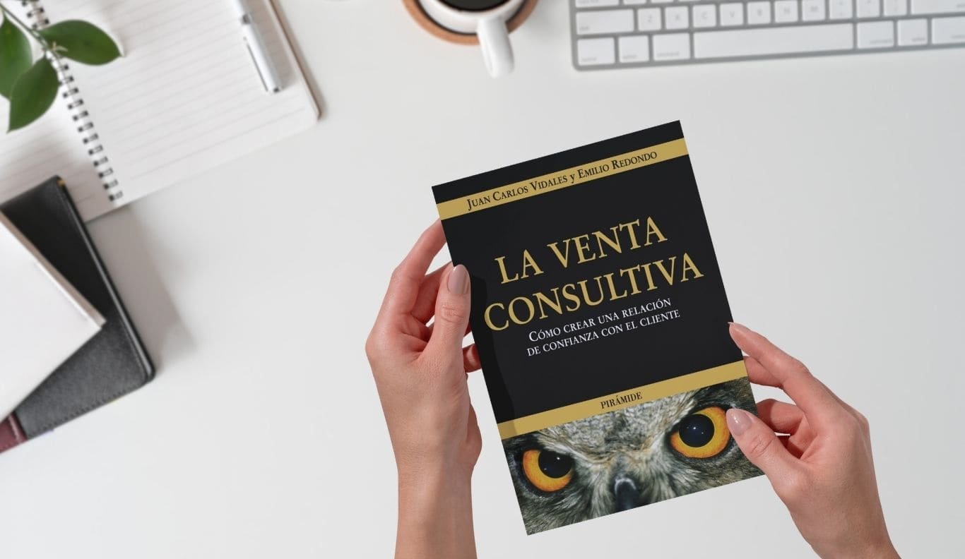 Escuela de negocios 335 Imagen libro "La Venta Consultiva" de los autores Juan Carlos Vidales y Emilio Redondo