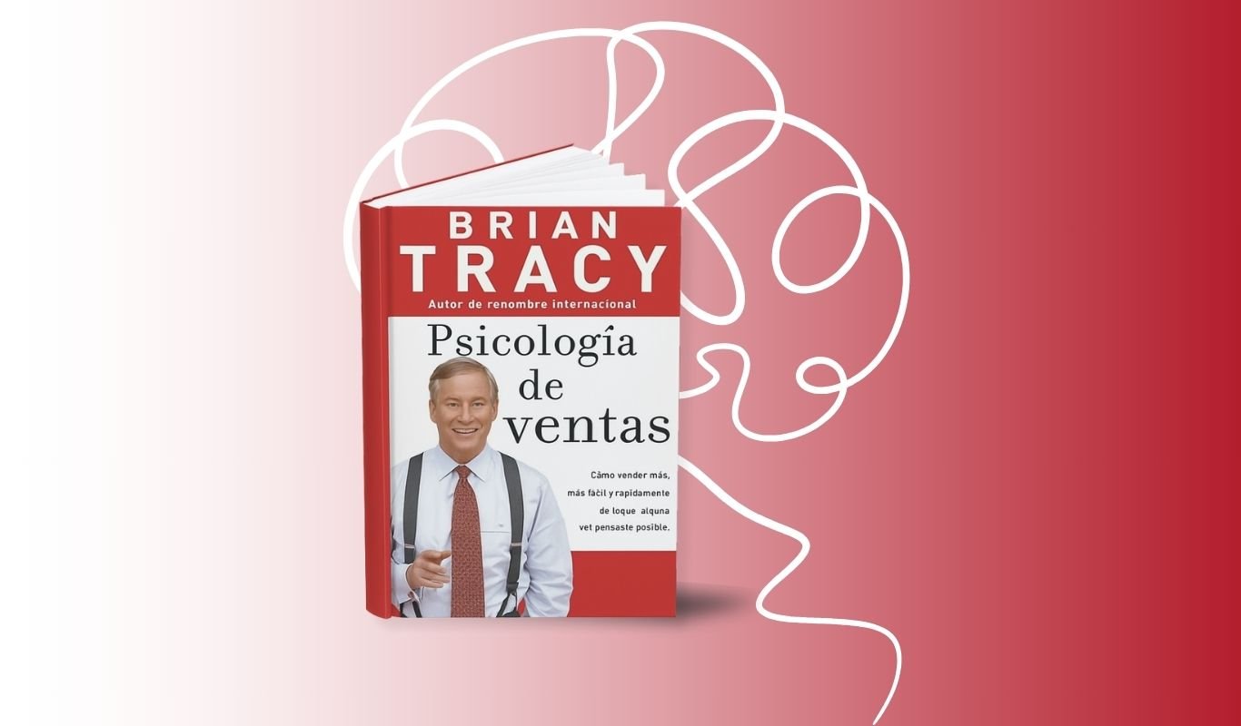 Escuela de negocios 350 Libro "Psicología de Ventas" Brian Tracy