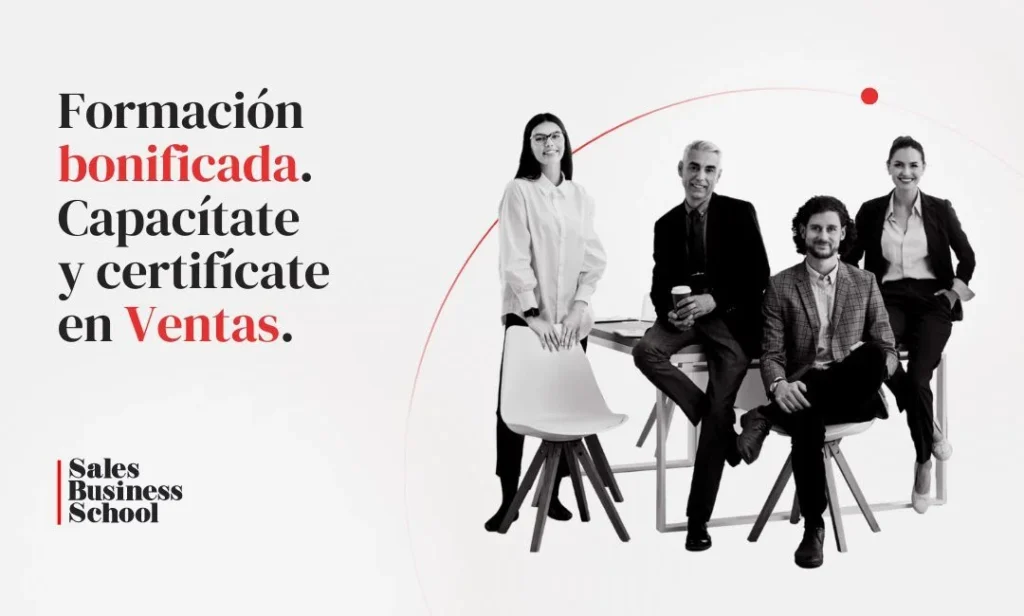 Formación bonificada. Capacítate y certifícate en Ventas