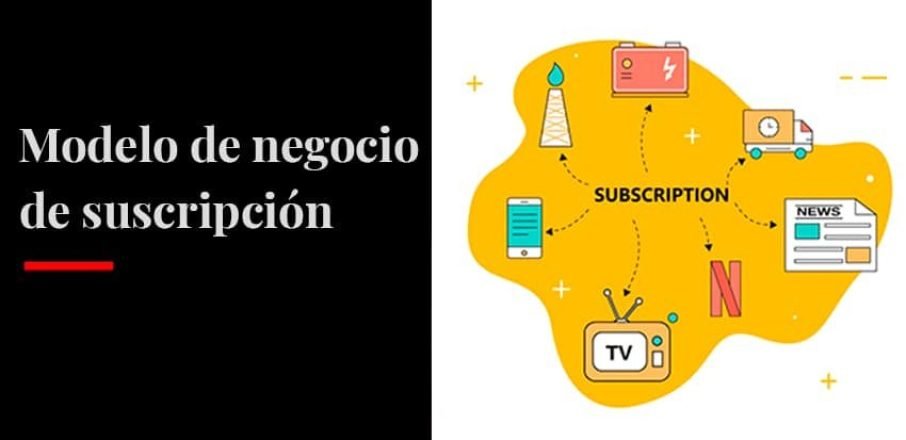 Modelo-de-negocio-suscripcion
