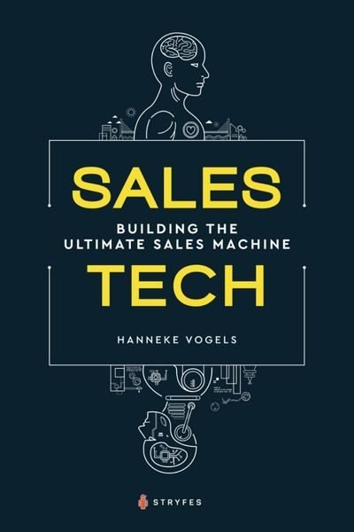 Sales tech building the ultimate sales machine
