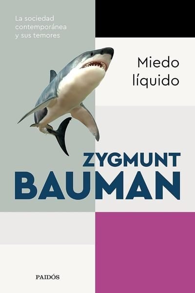 miedo liquido zygmunt bauman