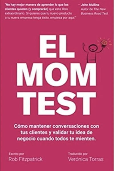 the-mom-test-Rob-Fitzpatrick