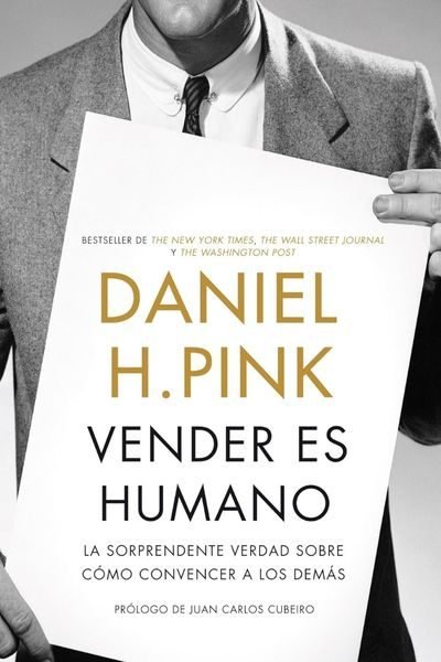 vender es humano daniel h pink vender es humano daniel h pink
